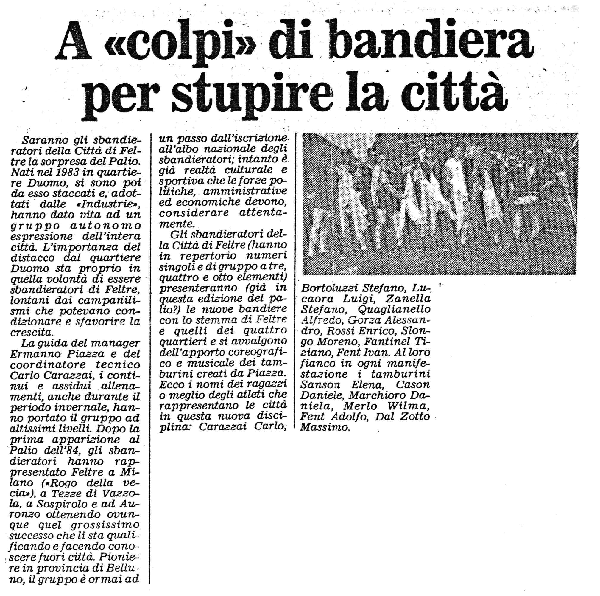 “A «colpi» di bandiera per stupire la città” 1985